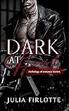 Dark At Heart: Anthology of romance short stories