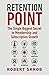 Retention Point: The Single...