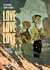 Love Love Love, tome 2 : Ba...