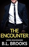 The Encounter (Alpha Billionaires #3)