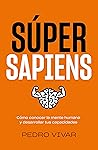 Súper Sapiens: Có...