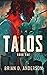 Talos: Book One