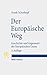 Der Europaische Weg by Frank Schorkopf