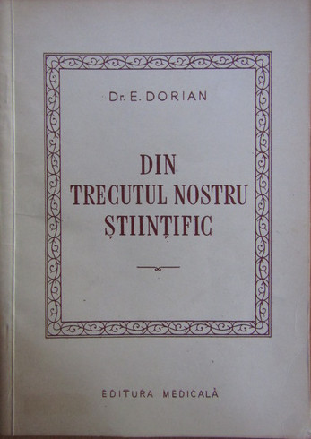 Din trecutul nostru științific