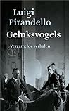 Geluksvogels: ver...
