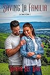 Saving La Familia by Donna Del Oro