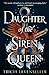 Daughter of the Siren Queen (Daughter of the Pirate King, #2)