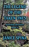 The Legend of the Taken Ones (Gateskin Chronicles #1)