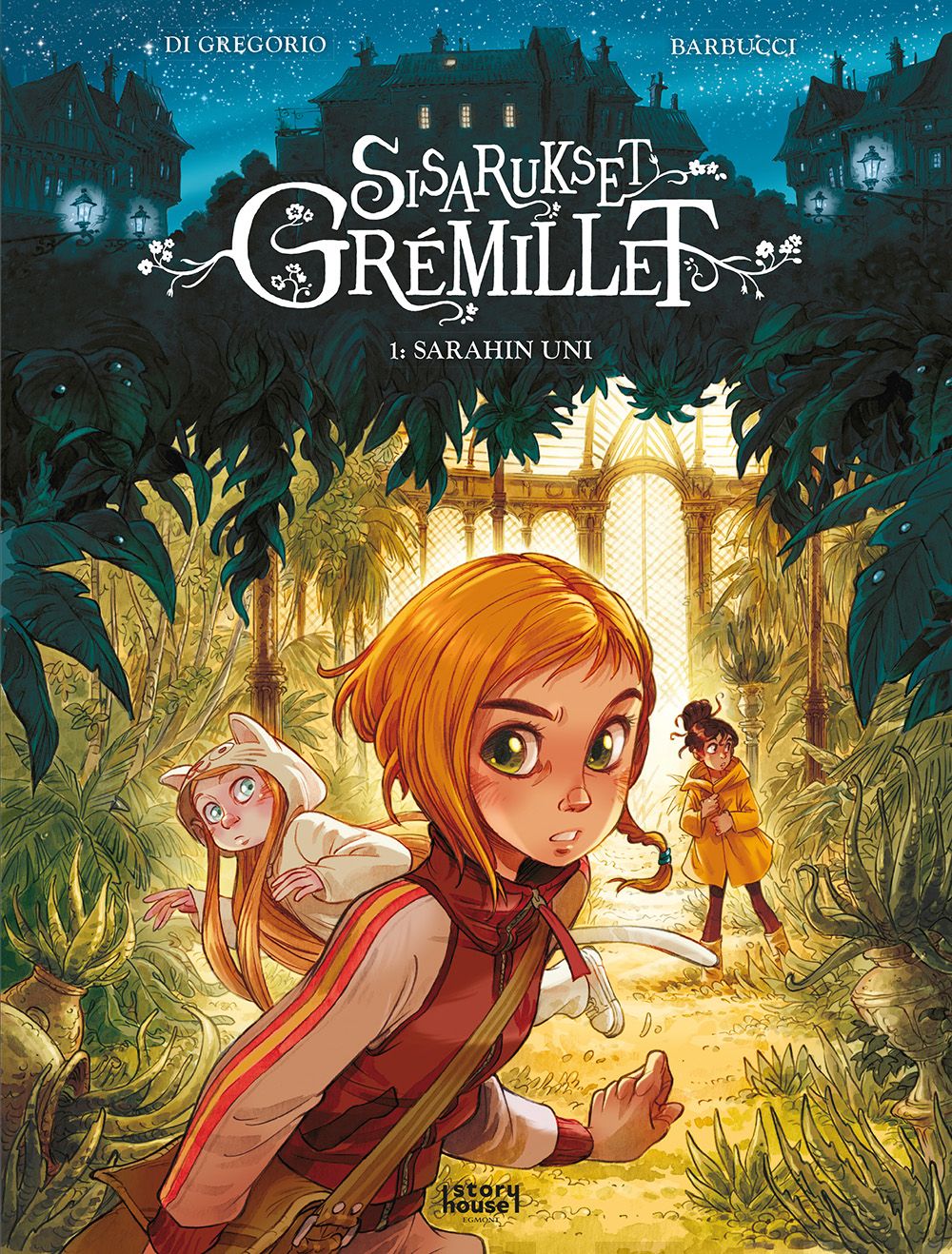Sarahin uni (Sisarukset Grémillet, #1)