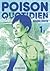 Poison Quotidien, tome 1 (Poison Quotidien, #1)