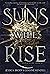 Suns Will Rise (System Divine, #3)