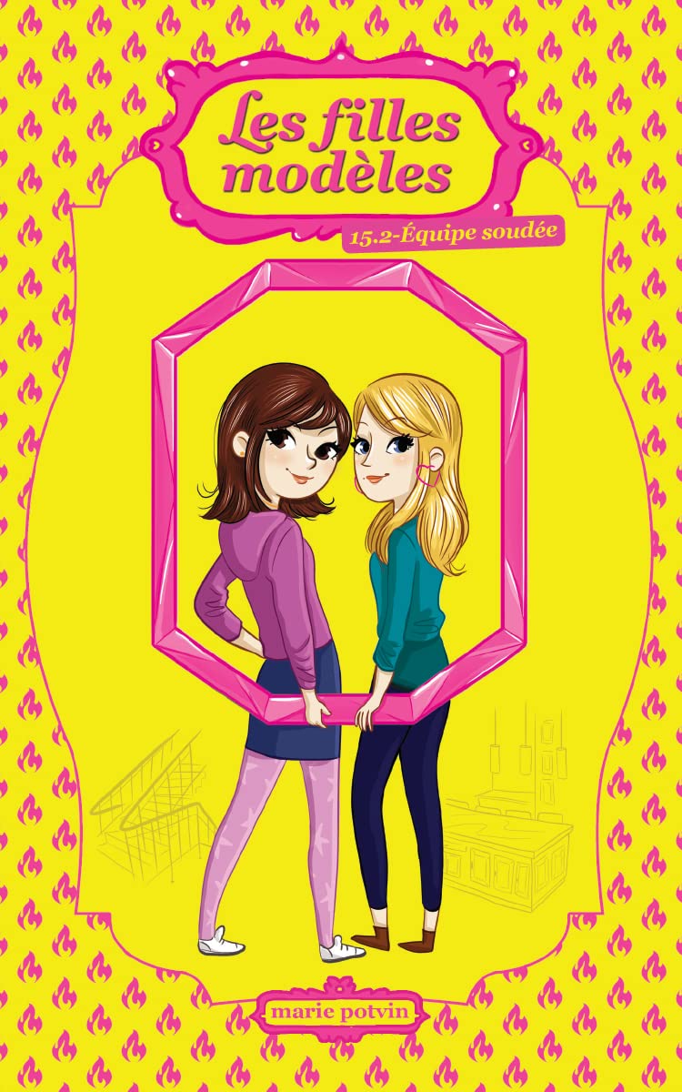 Les filles modèles tome 15.2: Équipe soudée (French Edition)