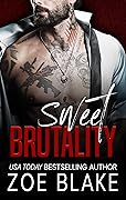 Sweet Brutality