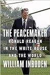 The Peacemaker by William Inboden