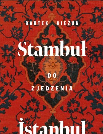 Stambuł do zjedzenia