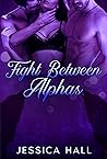 Fight Between Alphas