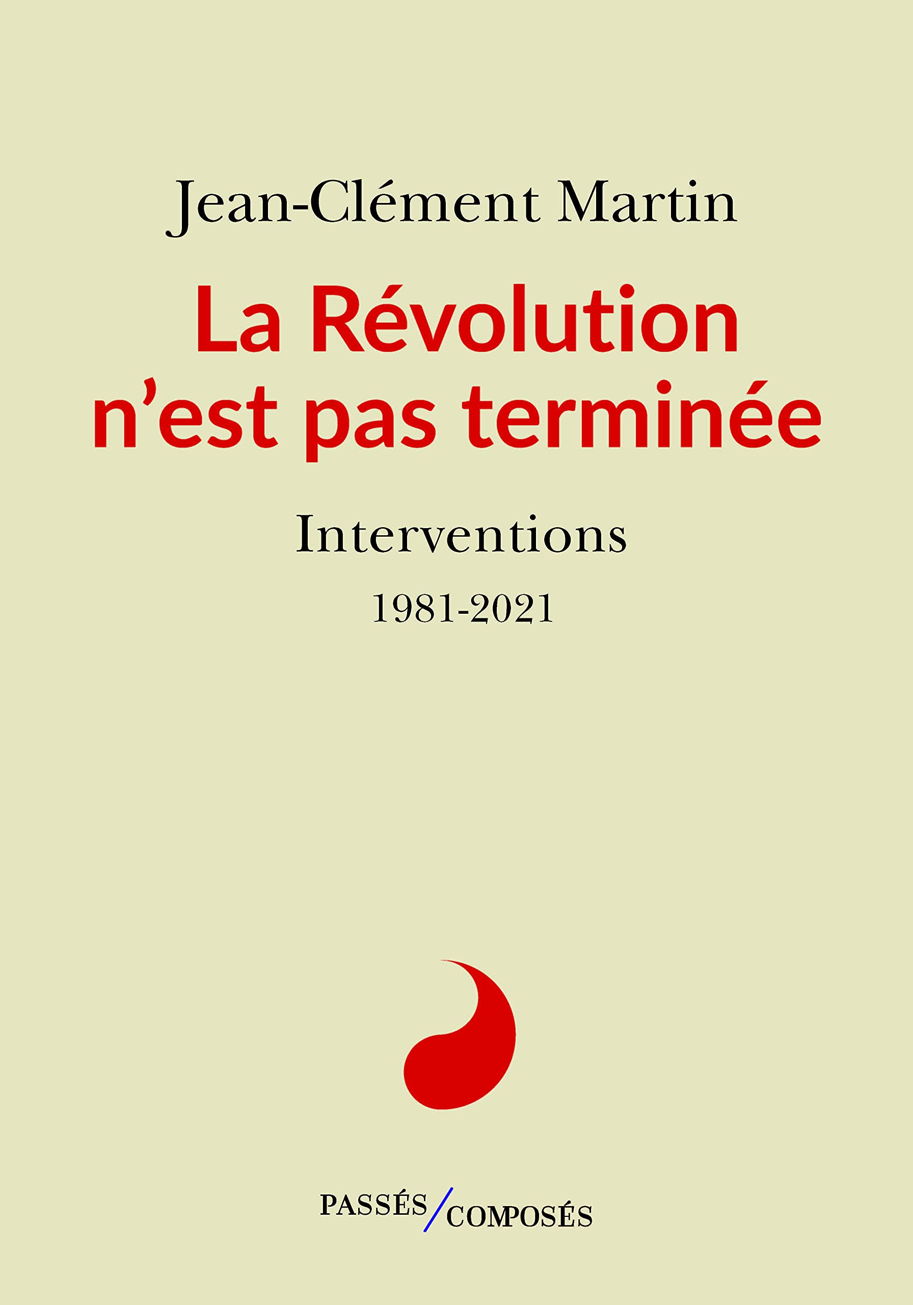 La Révolution n'est pas terminée