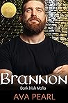 Brannon (O'Malley Brothers #1) Brannon (O'Malley Brothers #1)