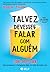 Talvez Devesses Falar com Alguém by Lori Gottlieb