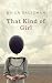 That Kind of Girl