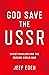 God Save the USSR: Soviet Muslims and the Second World War