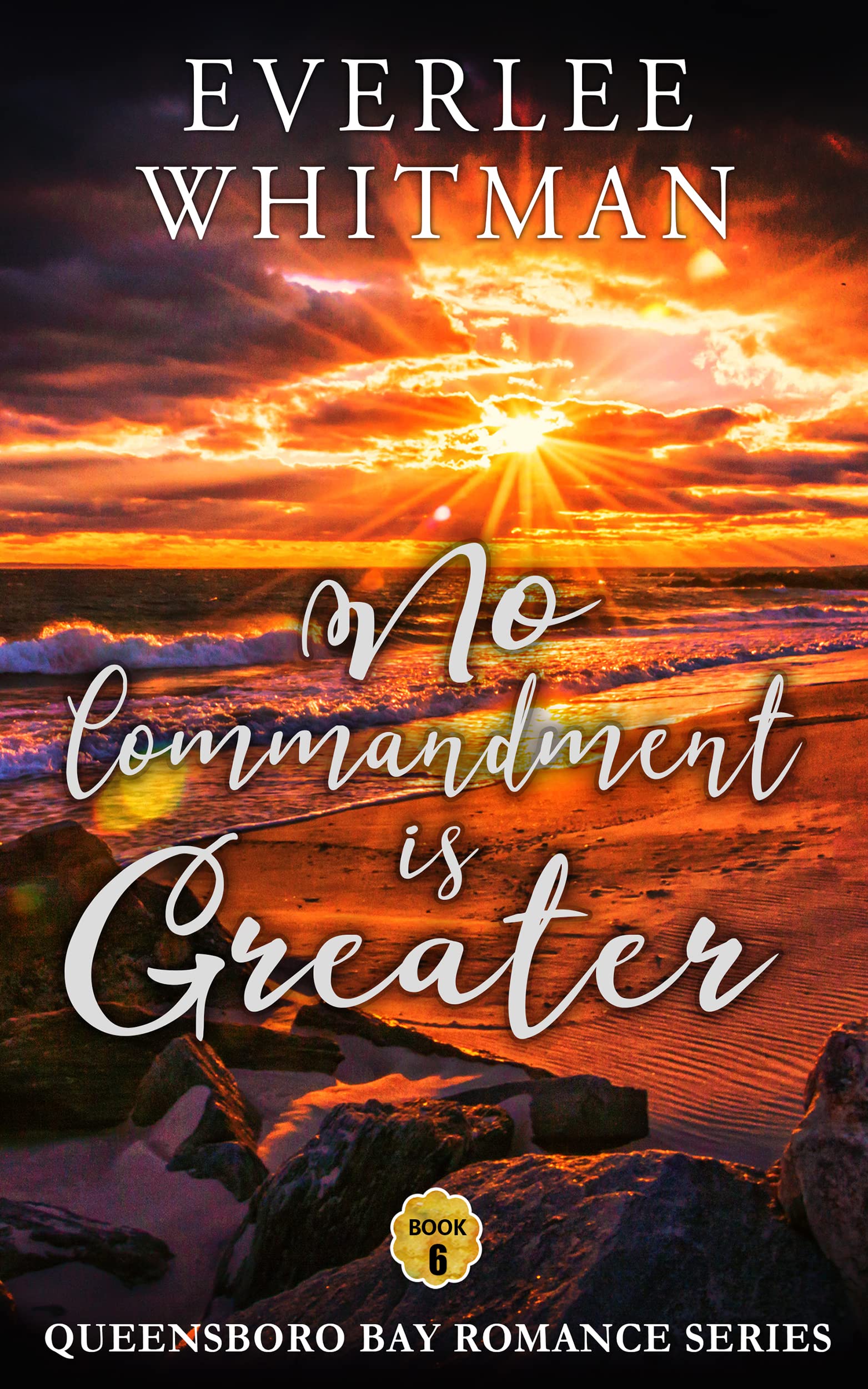No Commandment is Greater (Queensboro Bay #6)