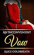 An Inconvenient Vow (Brides of Karadok, #5)
