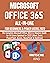MICROSOFT OFFICE 365 ALL-IN...
