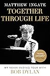 Together Through Life by Matthew Ingate