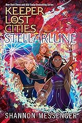 Stellarlune (Keeper of the Lost Cities, #9)