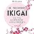 Il metodo Ikigai