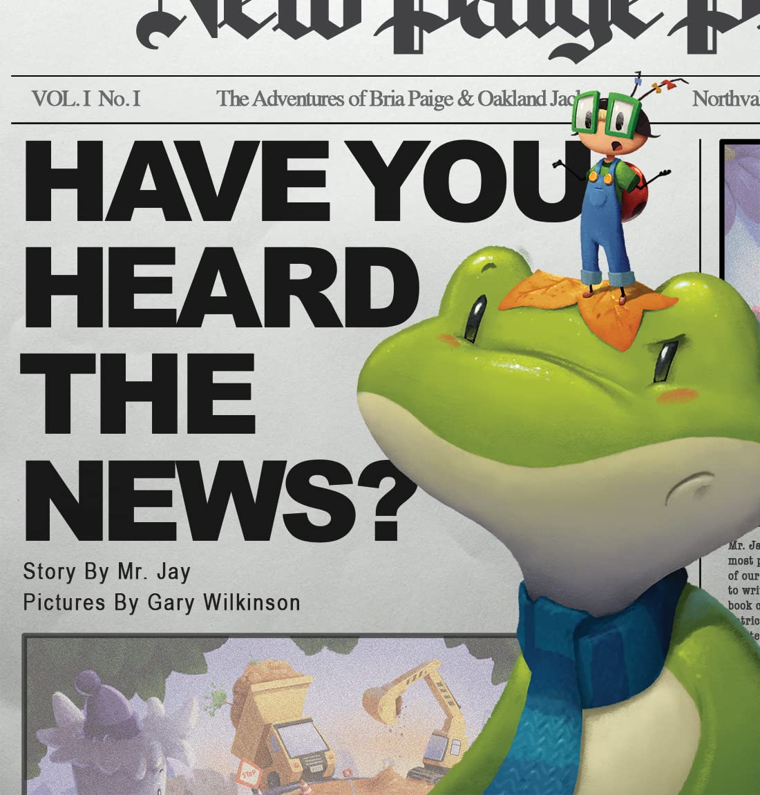 Have You Heard the News? (Kindle Edition)