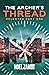 The Archer's Thread: A Near-Future Spy Thriller (Relented)