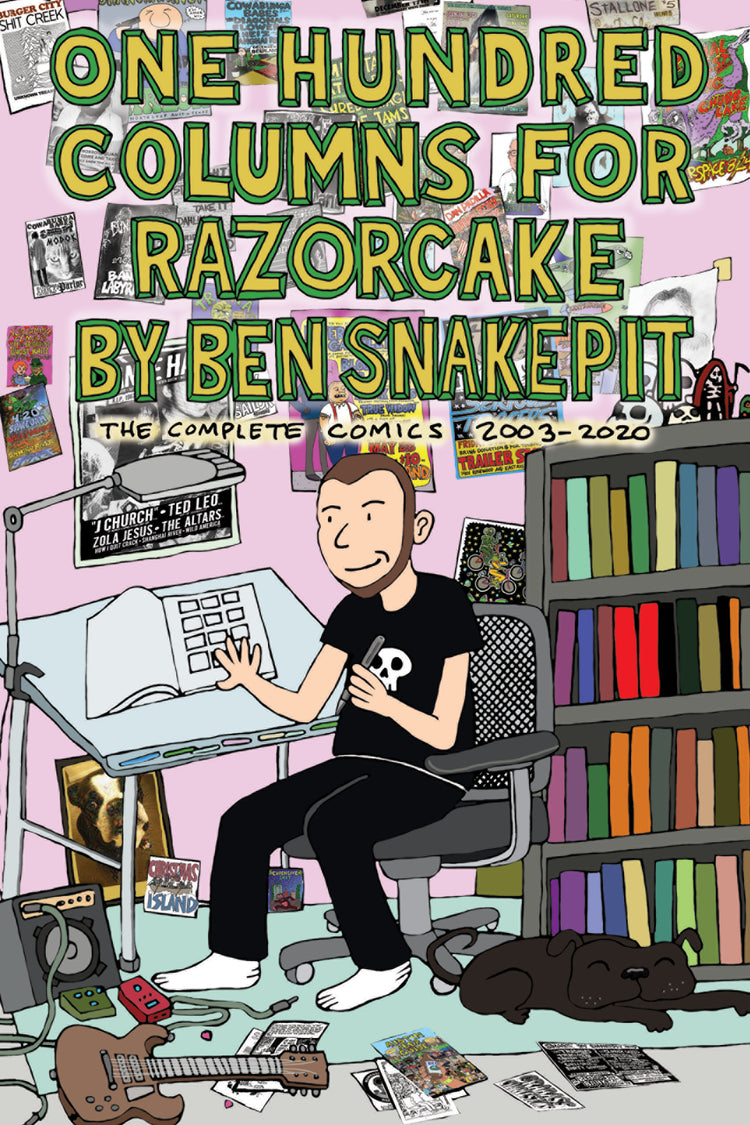 One Hundred Columns for Razorcake : the complete comics 2003-2020