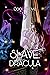 Slave: Drácula (Saga Slave ...