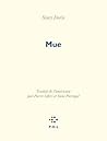 Mue: Une phénoménologie de l'esprit