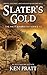 Slater's Gold (The Matt Ban...