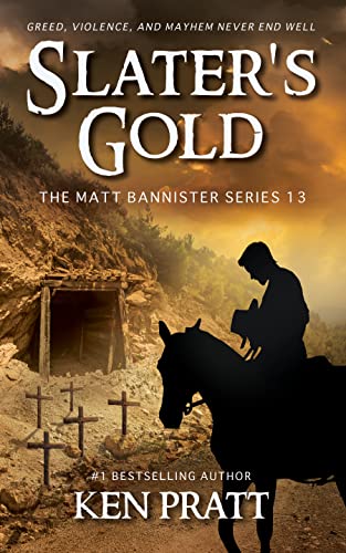 Slater's Gold (The Matt Bannister Series, #13)