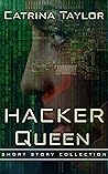 Hacker Queen (Fight on the Fringe) Hacker Queen (Fight on the Fringe)