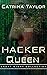 Hacker Queen (Fight on the Fringe)