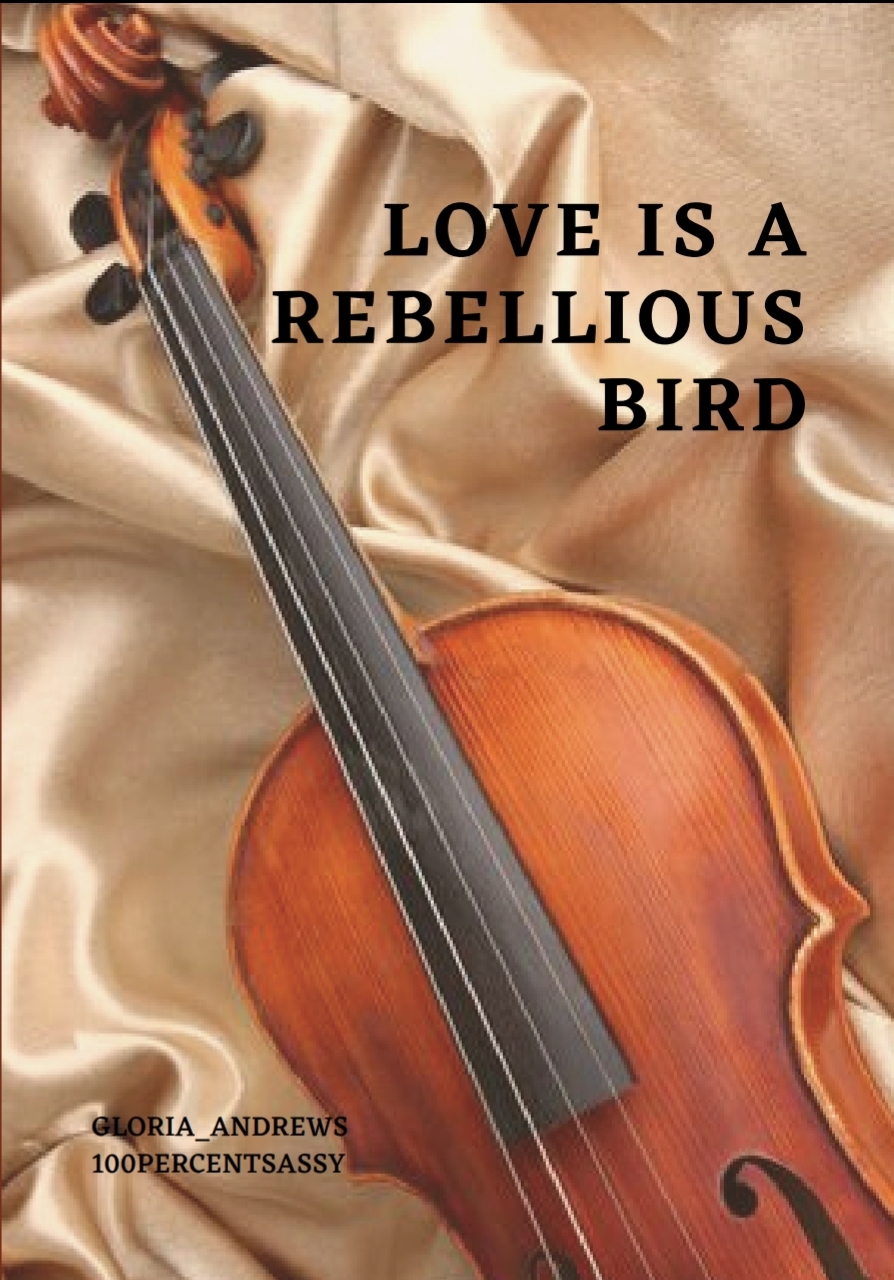 Love Is A Rebellious Bird (Hardcover)