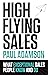 High Flying Sales: What Exc...