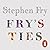 Fry's Ties: Discover the life and ties of Stephen Fry