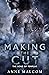 Making the Cut by Anne Malcom