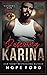 Rescuing Karina (Special Forces: Operation Alpha; Whiskey Run Heroes #4)