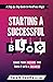 Starting a Successful Blog:...