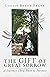 The Gift of Great Sorrow by Louise Braun Frank