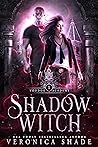 Shadow Witch (Voodoo Academy #1) Shadow Witch (Voodoo Academy #1)