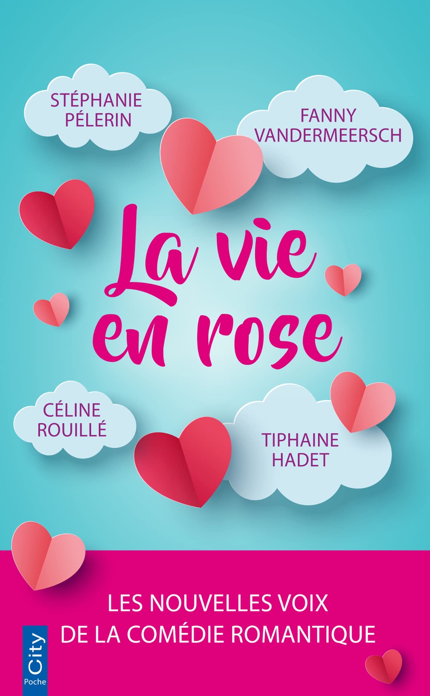 La vie en rose (Kindle Edition)