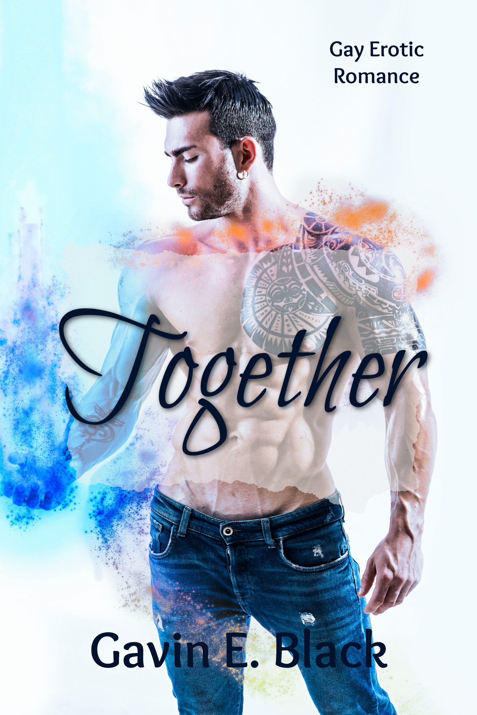 Together: A Gay Erotic Romance Short Story (Kindle Edition)